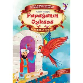 Papağanın Öyküsü - Yücel Feyzioğlu
