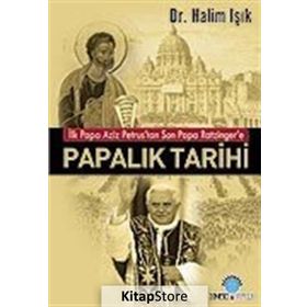 PAPALIK TARIHI - HALIM IŞIK