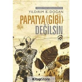 Papatya Gibi Değilsin - Yıldırım B. Doğan