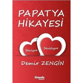 Papatya Hikayesi - Demir Zengin