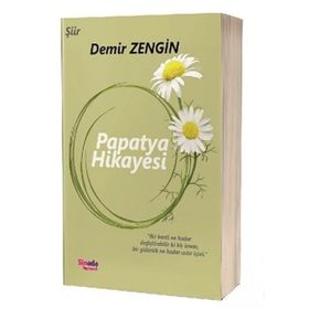 Papatya Hikayesi - Demir Zengin