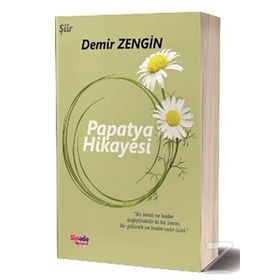 Papatya Hikayesi - Demir Zengin