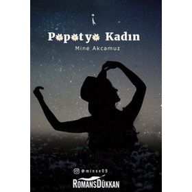Papatya Kadın - Mine Akcamuz