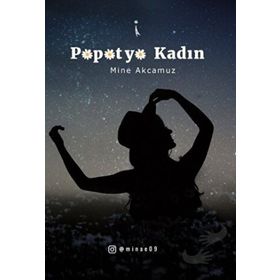 Papatya Kadın - Mine Akcamuz