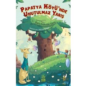 Papatya Köyünde Unutulmaz Yarış - Banu Bahadır Savu