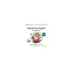 Papatya Piggy - Gaye Altan Yasemin Tuçtüre