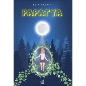 PAPATYA - ÜLKÜ AYVAZ