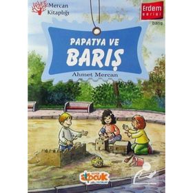 Papatya ve Barış Erdem Serisi Ahmet Mercan
