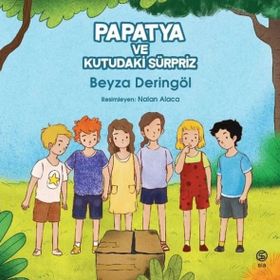 Papatya ve Kutudaki Sürpriz - Beyza Deringöl