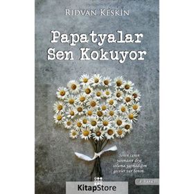 Papatyalar Sen Kokuyor - Rıdvan Keskin