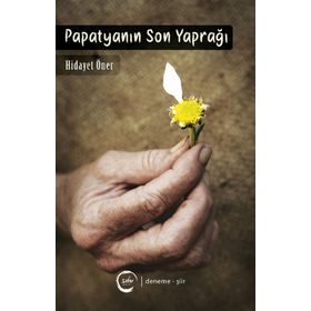 Papatyanın Son Yaprağı - Hidayet Öner