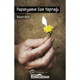 Papatyanın Son Yaprağı - Hidayet Öner
