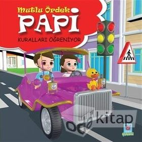 Papi Kuralları Öğreniyor - Mutlu Ördek - Yücel Kaya