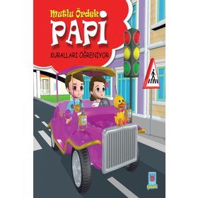 Papi Kuralları Öğreniyor - Mutlu Ördek - Yücel Kaya