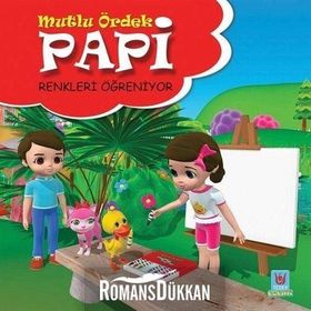 Papi Renkleri Öğreniyor - Mutlu Ördek - Yücel