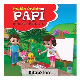 Papi Renkleri Öğreniyor - Mutlu Ördek - Yücel