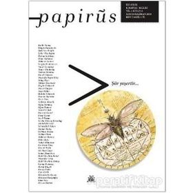 Papirüs Aylık Seçki Sayı: 4 - Artshop Yayıncılık