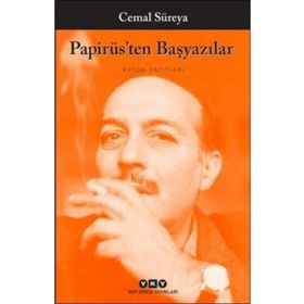 Papirüs’ten Başyazılar Bütün Yapıtları - cemal sureyya