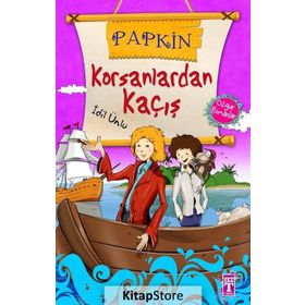PAPKIN KORSANLARDAN KAÇIŞ - İDİL ÜNLÜ