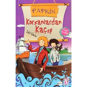 PAPKIN KORSANLARDAN KAÇIŞ - İDİL ÜNLÜ