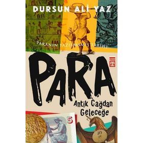 Para Antik Çağdan Geleceğe - Dursun Ali Yaz