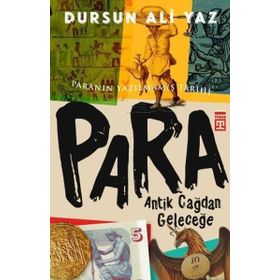 Para Antik Çağdan Geleceğe - Dursun Ali Yaz