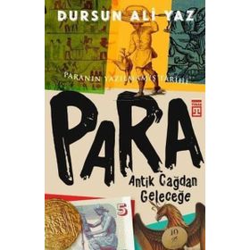 Para Antik Çağdan Geleceğe - Dursun Ali Yaz