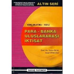 PARA - BANKA ULUSLARARASI İKTİSAT - AZAD OSMANLI;TEZER ÖCAL