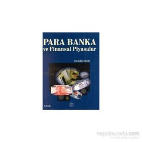Para Banka ve Finansal Piyasalar - İlker Parasız