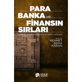 Para Banka ve Finansın Sırları - Mehmet Baha Karan