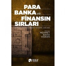 Para Banka ve Finansın Sırları - Mehmet Baha Karan