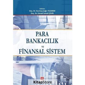 Para Bankacılık Ve Finansal Sistem - Durmuş Çağrı
