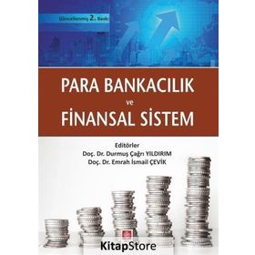 Para Bankacılık Ve Finansal Sistem - Durmuş Çağrı