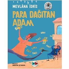 PARA DAĞITAN ADAM - MEVLANA İDRİS