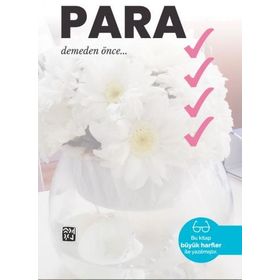 Para Demeden Önce... - Medine Binzat Kutlu Yayınevi