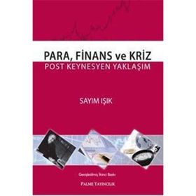 Para Finans ve Kriz - Palme Yayınevi