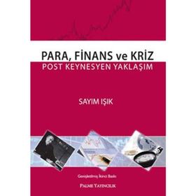 PARA FINANS VE KRIZI - SAYIM IŞIK