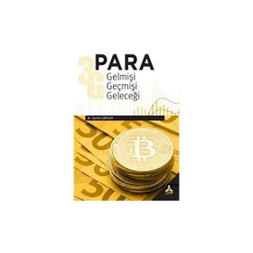 Para Gelmişi Geçmişi Geleceği - Samet Gürsoy