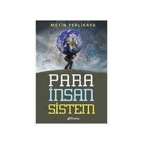 Para İnsan Sistem - Metin Yerlikaya