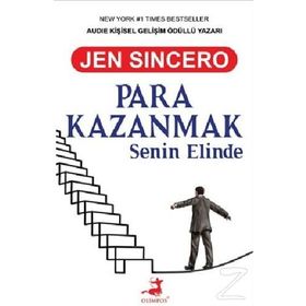 Para Kazanmak Senin Elinde - Jen Sincero
