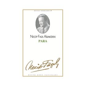 PARA (KOD: 9) - NECIP FAZIL KISAKÜREK