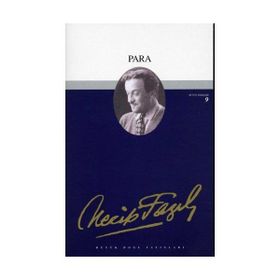 PARA (KOD: 9) - NECIP FAZIL KISAKÜREK