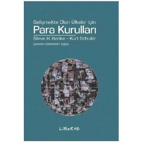 PARA KURULLARI - STEVE H. HANKE;KURT SCHULER