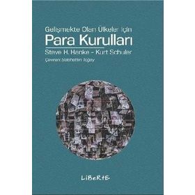 PARA KURULLARI - STEVE H. HANKE;KURT SCHULER