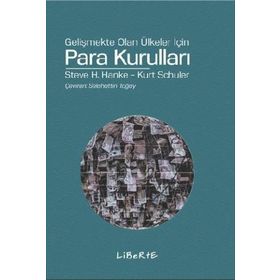 PARA KURULLARI - STEVE H. HANKE;KURT SCHULER