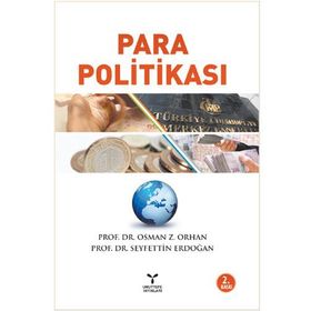 PARA POLİTİKASI - MUSTAFA İLKER PARASIZ