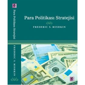 Para Politikası Stratejisi - Frederic S. Mishkin
