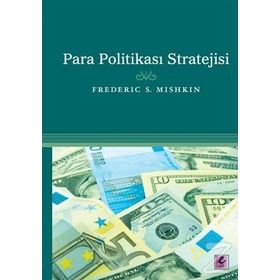 Para Politikası Stratejisi - Frederic S. Mishkin