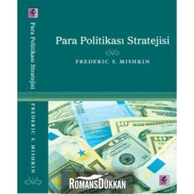 Para Politikası Stratejisi - Frederic S. Mishkin