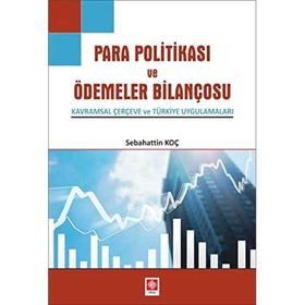 Para Politikası ve Ödemeler Bilançosu Sebahattin Koç